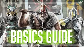 For Honor BASICS Guide - Everything you need to know!