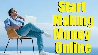 How To Start Making Money Online