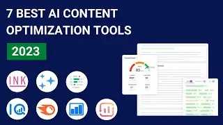 7 Best Content Optimization Tools To 10X Your SEO Strategy