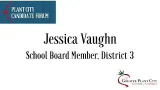 Jessica Vaughn, School Board Member District 3