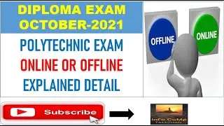 Diploma Exam Oct 2021 online or Offline Explained Detail || Offline!!! || Info Camp