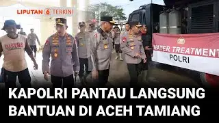 Kapolri Turun Langsung ke Aceh Tamiang, Pantau Pembersihan hingga Salurkan Bantuan Pengungsi