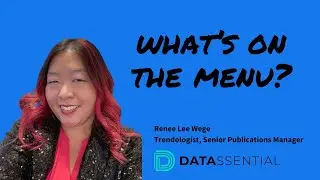 What's on the Menu? &mdash; Datassential's Renee Wege on Consumer Trends Shaping Retail & Foodservice