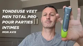 Je teste en live la tondeuse intime et corps Veet Men : mon avis complet
