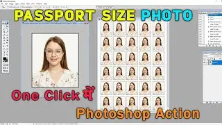 Passport Size Photo in Photoshop | Passport Size Photo Kaise Banaye | Photoshop Action Create