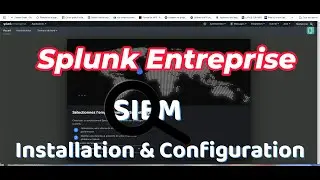 Splunk Entreprise : Installation et Configuration