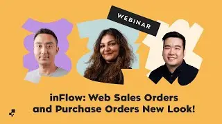 Вебинар inFlow: Новый дизайн веб-заказов на продажу и закупку!