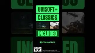50+ games from legendary franchises with Ubisoft+ Classics now included with Xbox Game Pass Ultimate