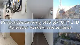 Produktbewertung SNS SAFETY LTD Konvexer Verkehrssicherheitsspiegel für Zufahrten, Lagerhäuser, Gara