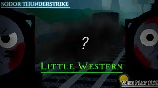Sodor Thunderstrike | Ep. 9 | Little Western. | 24th May 1987.