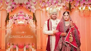 Wedding Film | Himadri & Ashish | Mohali | Lifeshots Photography