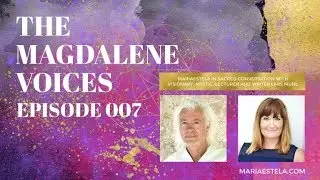 The Magdalene Voices Eps.  007 - Lars Muhl