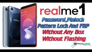 RealMe 1 Password,Pinlock ,Pattern Lock And FRP Without Any Box 2020 color os 6.0 Read Article 👇