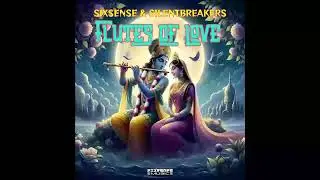 Sixsense & SilentBreakers - Flutes OF love  (Bass6 Remix)