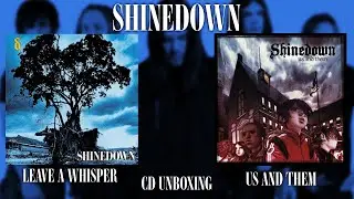 Shinedown: leave A Whisper/Us And Them | CD Unboxing