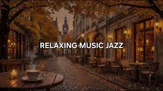 Relaxing Caf&eacute; Jazz Music for Work & Focus | Warm Smooth Jazz Mood 🎷
