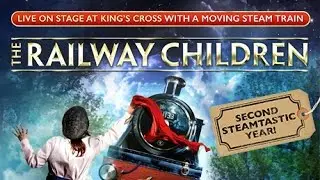 THE RAILWAY CHILDREN &ndash; NOW BOOKING UNTIL 8 JANUARY 2017!