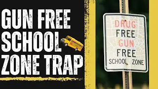 The Gun-Free School Zone Trap and a New Legal Challenge