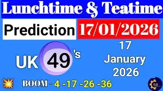 Uk49s Lunchtime Prediction 17 January 2026 | Uk49s Lunchtime Prediction For Today