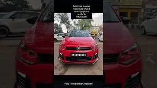 Polo front bumper back bumper and front lip splitter available 9911926296 #polo #car #shorts #cars