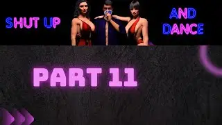 Shut Up and Dance Special Edition Part 11 Traitor |Visual Novel | Walkthrough Gameplay No Commentary