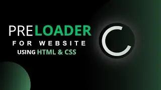 How To Make Preloader For Website Using HTML and CSS | Step by Step