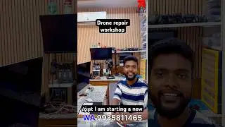 Drone repairing workshop in English language ￼