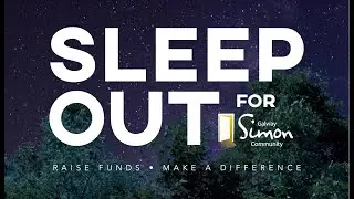 Sleep Out For Simon Launch 2022
