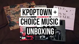 Unboxing: Kpoptown + Choice Music ლ(╹&epsilon;╹ლ)