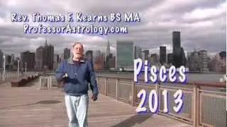 Pisces 2013 The Opportunity of a Lifetime
