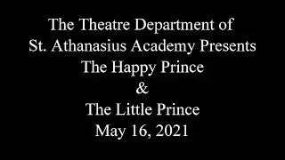 St. Athanasius Academy: First Online Theatre Show