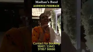 Audience Feedback About Madhan's Band | Best Music Band For Wedding & Events | Wedding Management