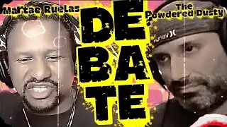 The Powdered Dusty vs Martae Ruelas Debate National Fitness Mandates