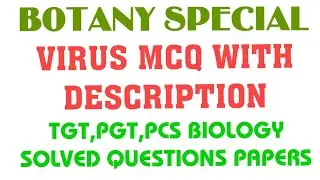 VIRUS 3// FULL DESCRIPTION TGT, PGT,PCS BIOLOGY SOLVED QUESTION PAPER