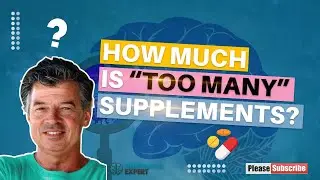 How much is too many supplements