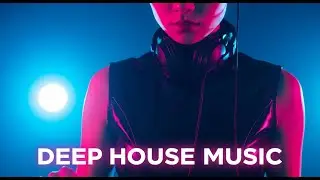 Deep House Mix for Late Night Flow 🎶 Smooth Transitions and Deep Club Feel