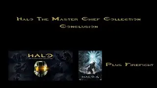 Halo The Master Chief Collection Review Conclusion