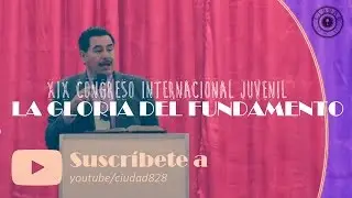 Obpo. José Luis Gamez Conferencia 1 HD completa