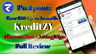 Kreditzy Loan Relief || Kreditzy EMI Postpone for 2 Month || Kreditzy Loan Lockdown || Loan Froad