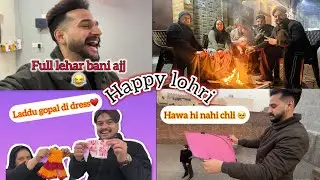 HAPPY LOHRI 2026 ❤️|| HWA NAHI CHLI BOO KAM KHRAB HOYA 🥺|| MUMMY NAL GALLN BATTAN KREYA❤️#lohrivlog 
