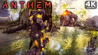 ANTHEM Gameplay Walkthrough [4K 60FPS PC ULTRA] - No commentary 