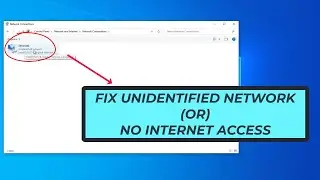 How To Fix Unidentified Network 