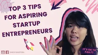 TOP 3 TIPS for ASPIRING STARTUP founders and ENTREPRENEURS | Ep 5 | Engr. Raketera