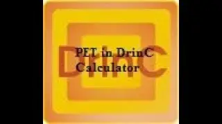 How to Calculate Potential Evapo-Transpiration (PET) using DrinC Calculator