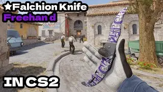 CS2 ★ Falchion Knife | Freehand CS2 Knife Showcase!