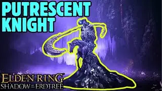 PUTRESCENT KNIGHT CHEESE - Elden Ring Shadow of the Erdtree