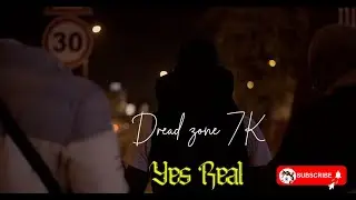 Dread Zone 7K / Yes Real Ft Fula Medina (Prod C Vieira)💯🔥