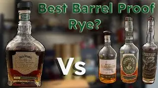 Is the NEW Jack Daniel's Barrel Proof Rye the Best Barrel Proof Rye?