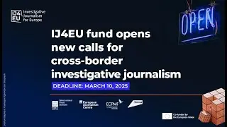 IJ4EU grants for investigative journalism in Europe: How to apply
