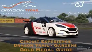 Gran Turismo 7 - Circuit Experience - Dragon Trail Gardens Gold Medal Guide